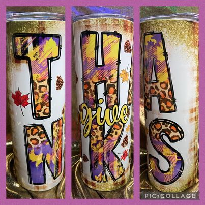 Give Thanks RTS Finished Tumblers/Sublimation Transfers