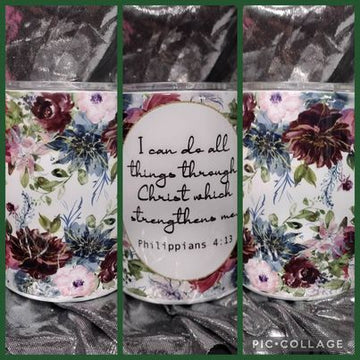 I Can Do Things Through Christ RTS Finished Tumblers/Sublimation Transfers