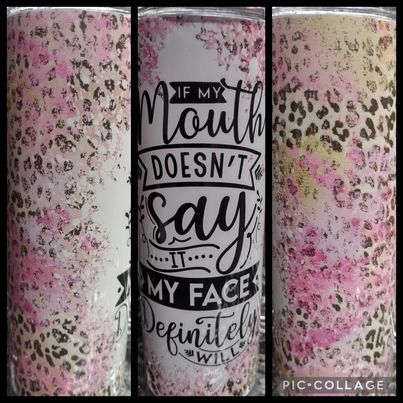 If My Mouth RTS Finished Tumblers/Sublimation Transfers